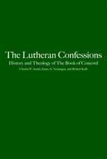 The Lutheran Confessions