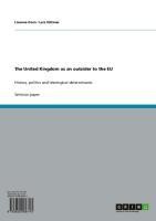 The United Kingdom as an outsider to the EU