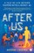 After Us