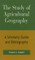 The Study of Agricultural Geography