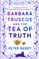 Barbara Truscoe and the Tea of Truth