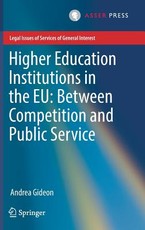 Higher Education Institutions in the Eu: Between Competition and Public Service