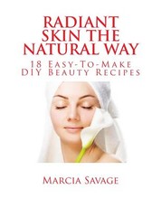 Radiant Skin The Natural Way