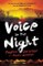 Voice in the Night