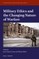 Military Ethics and the Changing Nature of Warfare
