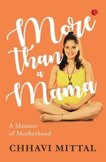More Than a Mama: A Memoir on Motherhood