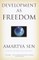 Development as Freedom