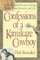 Confessions of a Kamikaze Cowboy