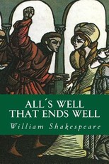 AllÂ´s Well That Ends Well