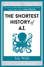 The Shortest History of AI