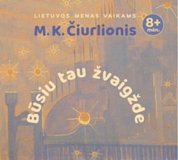 Būsiu tau žvaigžde