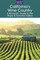 California's Wine Country - A Romantic Guide to the Napa & Sonoma Valleys