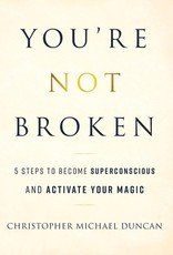 You're Not Broken