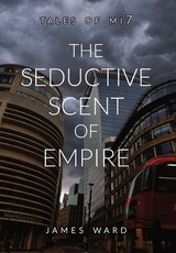 The Seductive Scent of Empire