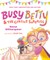Busy Betty & the Circus Surprise
