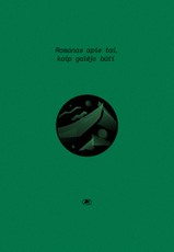 Augustė Gilytė. Romanas apie tai, kaip galėjo būti