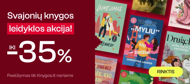 Leidyklos SVAJONIŲ KNYGOS knygoms iki -35%!