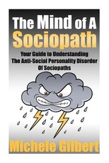 The Mind Of A Sociopath