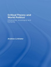 Critical Theory and World Politics