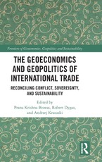 The Geoeconomics and Geopolitics of International Trade