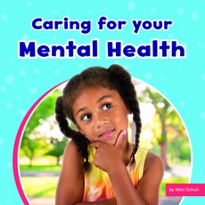 Caring for Your Mental Health