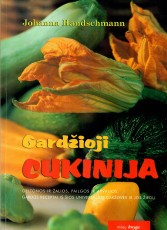 Gardžioji cukinija