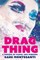 Drag Thing