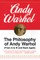 The Philosophy of Andy Warhol