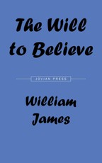 Will to Believe