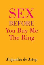 Sex Before You Buy Me The Ring