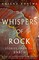 The Whispers of Rock