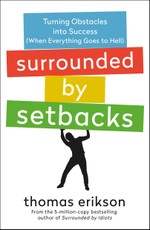 Surrounded by Setbacks