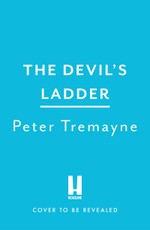 The Devil's Ladder (Sister Fidelma Mysteries Book 38)