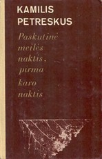 Paskutinė meilės naktis, pirma karo naktis