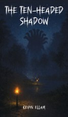 The Ten-headed Shadow