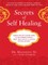 Secrets of Self-Healing