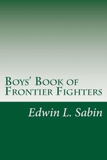 Boys' Book of Frontier Fighters
