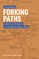 Forking Paths