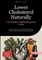 Lower Cholesterol Naturally