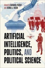 Artificial Intelligence, Politics, and Political Science