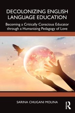 Decolonizing English Language Education