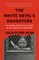 The White Devil's Daughters