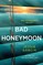 Bad Honeymoon