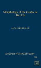 Morphology of the Cantar de Mio Cid