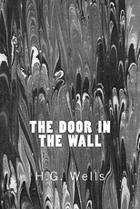 The Door in the Wall (Richard Foster Classics)