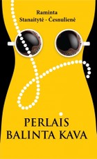 Perlais balinta kava