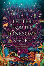 A Letter to the Lonesome Shore