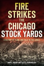 Fire Strikes the Chicago Stock Yards