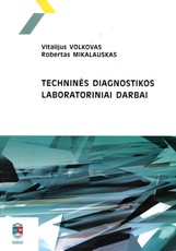 Techninės diagnostikos laboratoriniai darbai