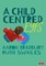 A Child Centered Eyfs